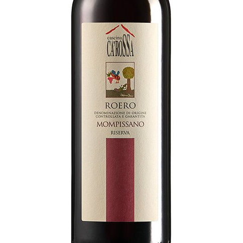 Roero Riserva DOCG "Mompissano" 2021 - Cascina Ca' Rossa
